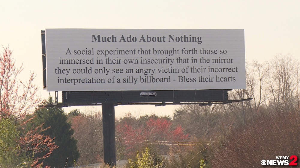 New Message on WinstonSalem Billboard 'Much Ado About Nothing'